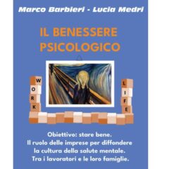 Welfare aziendale, “Il benessere psicologico” in un eBook